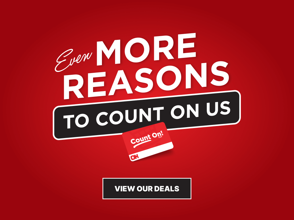 EVEN MORE REASONS TO COUNT ON US